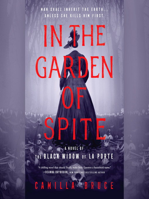 Title details for In the Garden of Spite by Camilla Bruce - Wait list